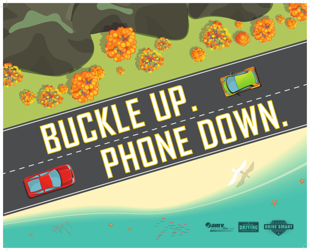 Poster Buckle Up Phone Down DRIVE SMART Virginia