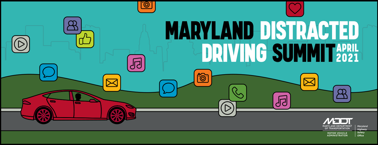 Maryland distracted driving summit