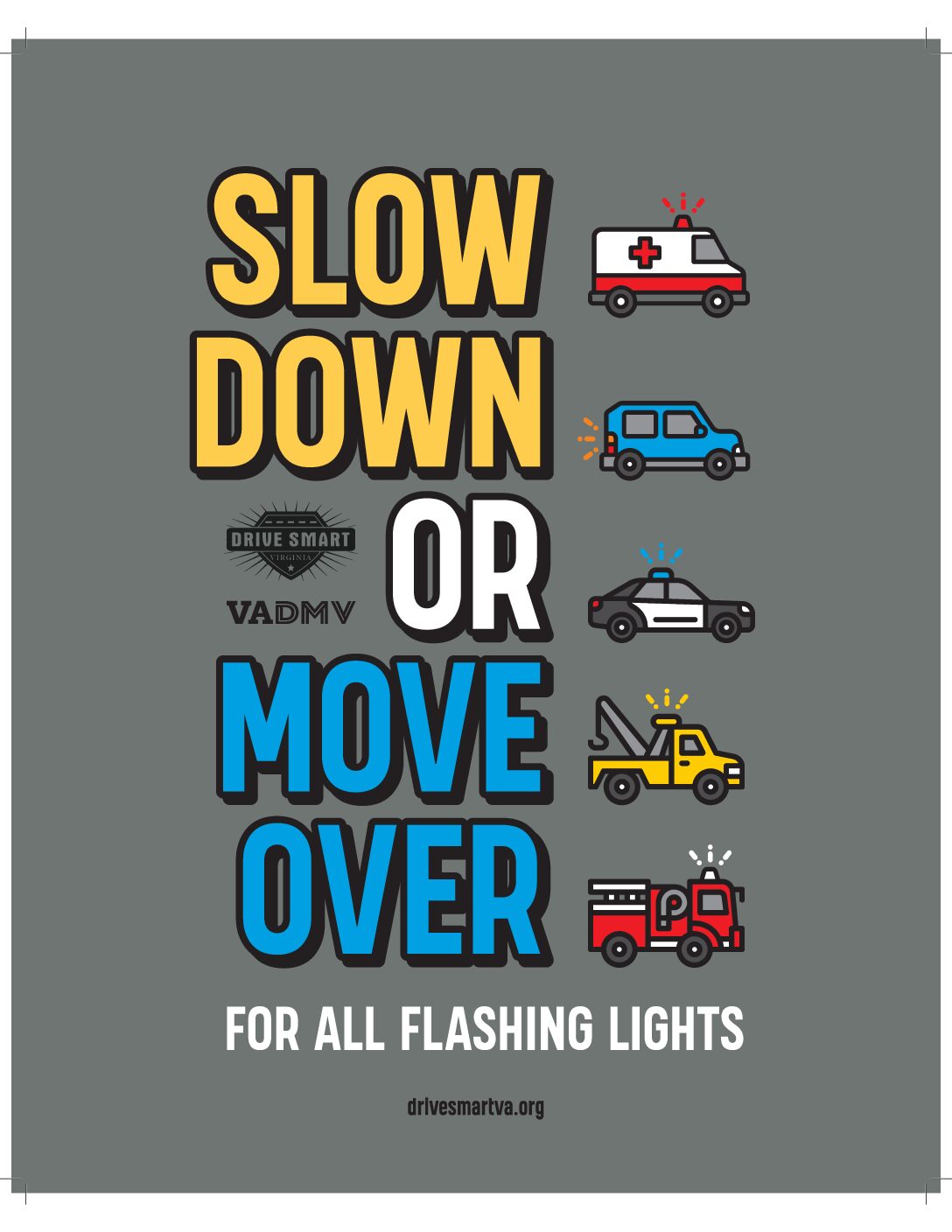 **NEW!!** Slow Down Move Over poster